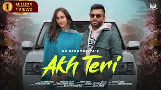 Akh Teri | KC Seedpuriya | New Haryanvi Songs 2024