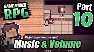 How to make an RPG in GameMaker | Part 10 - Music and Volume