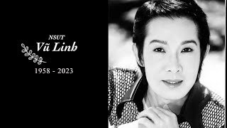 KÍNH TIỄN ANH! NSUT VŨ LINH (1958 - 2023) | NS Ngọc Huyền Official | Ông Hoàng Cải Lương Hồ Quảng