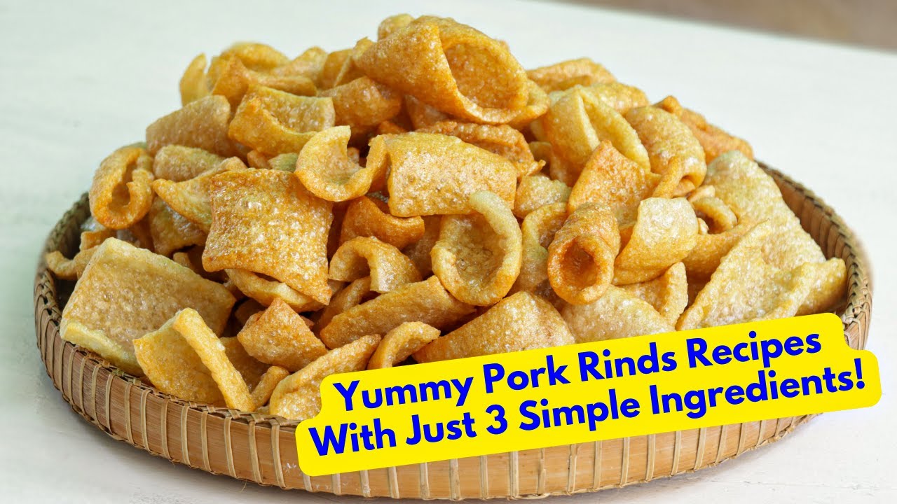 How To Make Pork Rinds | Crispy Pork Rinds | Pork Crackling | Best Pork ...