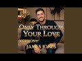 Only Through Your Love (Version 1)