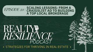 Episode 20: Scaling Lessons: From a Craigslist Ad to Building a Top Local Brokerage w/ Justin Taylor