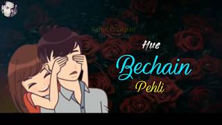 Huye bechen whatsapp status video || romantic whatsapp status || ek hasina thi Ek diwana tha||