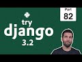 82 - Automating Collectstatic with Github Actions - Python & Django 3.2 Tutorial Series