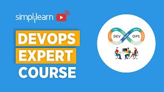 DevOps Expert Course | DevOps Full Course | Learn DevOps Step By Step | DevOps Tutorial |Simplilearn