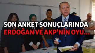 "AKP görebileceği en yüksek oyu gördü!" Son anket sonuçlarında Erdoğan ve AKP'nin oy oranları...
