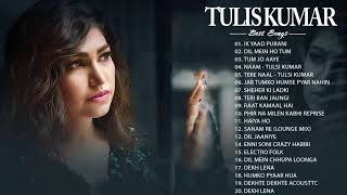 BEST OF TULSI KUMAR SONGS 2021 || Tulsi Kumar Romantic Hindi Songs Collection - Top Bollywood Hits