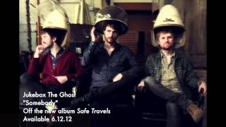 Jukebox the Ghost - \