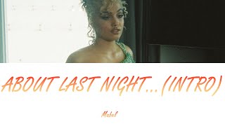 Mabel - About Last Night... (Intro) [Lyrics - Letra en español]