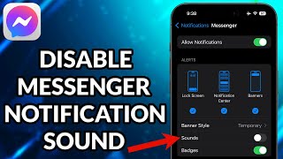 How To Turn Off Messenger Notification Sound On iPhone
