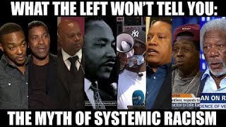 Systemic Racism is a Myth