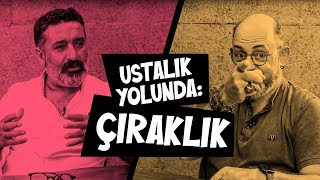 Ustalık Yolunda: Çıraklık | Yeni Köye Eski Adetler | 5. Bölüm