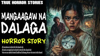 MANGAAGAW NA DALAGA HORROR STORY | True Horror Stories | Tagalog Horror