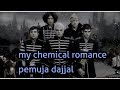 Video Klip My Chemical Romance adalah ritual penyambutan Dajjal