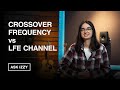 Does My Crossover Frequency affect My LFE Channel? - Ask Izzy - Episode 4