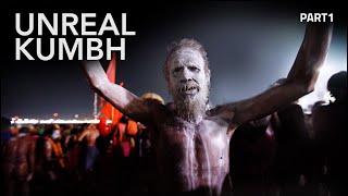 Meeting Naga Sadhu | Unreal Kumbh | Part 1