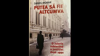 Lansare carte Daniel Morar - Putea sa fie altcumva - 11 Decembrie 2022