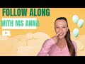 Learn With Miss Anna! - Baby And Toddler Learning Video!