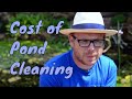 How much does pond cleaning cost? Cost to clean out pond