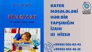 Kater məsələləri(Talıbov), 3-cü hissə / bütün məsələlərin izahı / MİQ / Sertifikasiya