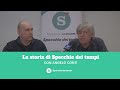 La storia di Specchio dei tempi