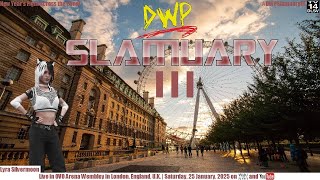 DWP Slamuary III