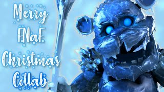 [FNAF] - Merry FNaF Christmas | COLLAB