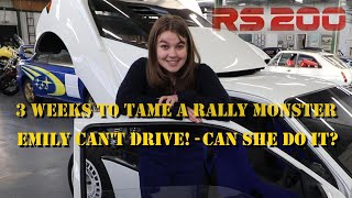 Taming a rally monster in just three weeks. Can Emily do it? #Ford RS200