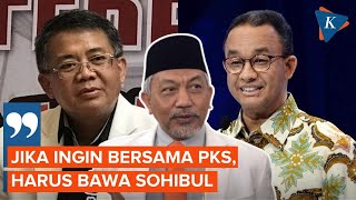 Presiden PKS Beri Syarat Ini kepada Anies jika Ingin Maju Bersama Partainya