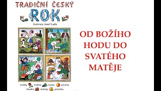 OD BOŽÍHO HODU DO SVÁTKU SVATÉHO MATĚJE