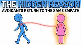 The Hidden Reason Avoidants Always Return to the Same Empath