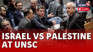 Israel-Palestine Fierce Face Off On Rafah Attack At UN Security Council | Israel Vs Hamas Live |N18L