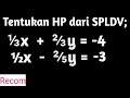 cara mudah menyelesaikan SPLDV bentuk Pecahan | eliminasi dan subtitusi