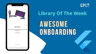 Awesome Onboarding Experience | Flutter Library of the Week | EP-03