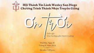 Chương Trình Ca Nhạc Thánh & Mừng Lễ Tạ Ơn. Chủ Đề Ơn Trời