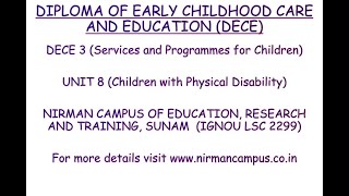 DECE - 3 (Unit 8: Children with Physical Disability) Counselling Session 2025, IGNOU LSC 2299