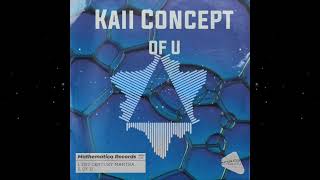 Kaii Concept - Of U (Preview) | Liquid Drum and Bass