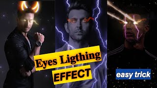 Eyes effect video editing capcut || Capcut video editing light effect || light effect reels editing