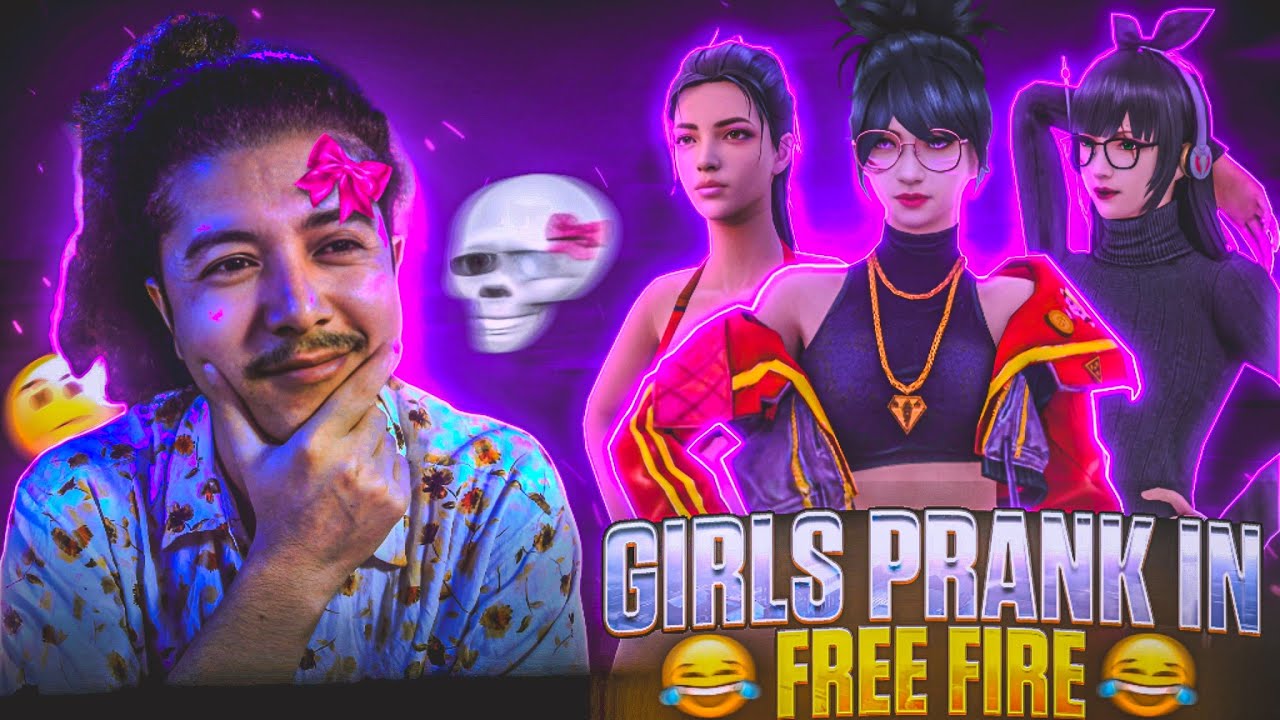 Girls Prank In Freefire A4 Gamer Youtube