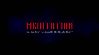 Meditation Teaser Trailer