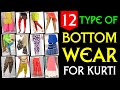 12 Different types Bottom Wear with Kurti with their Names and Images | Types of bottom wear