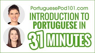 Complete Introduction to Portuguese in 37 Minutes