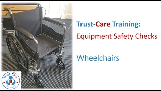 Moving and Handling: Safety Checks for Wheelchairs