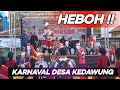 HEBOH‼️ Karnaval HUT RI Ke - 78 Desa Kedawung Kec. Banyuputih Kab. Batang  Meriah.18 Agustus 2023