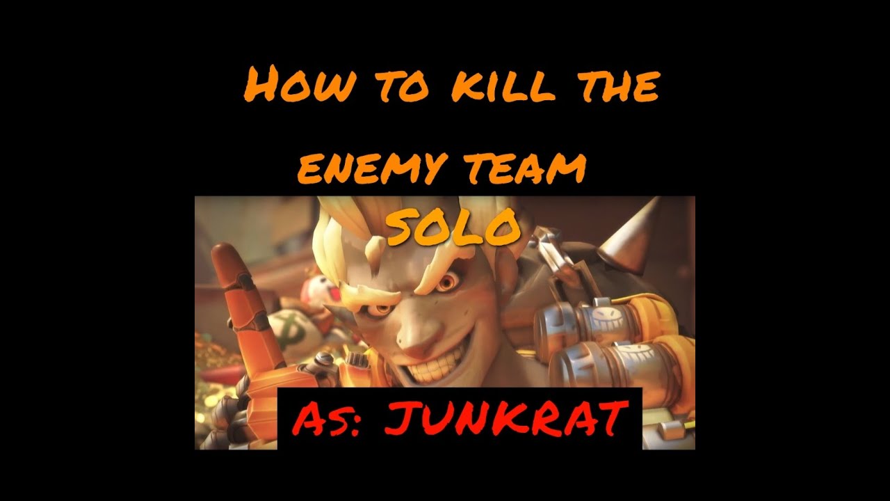 Team Kill Junkrat Youtube