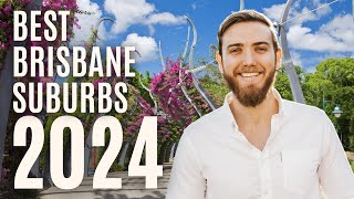 5 Best Brisbane Suburbs 2024