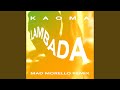 La Lambada (Mad Morello Remix)