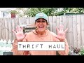 Thrift Haul - My Last Thrift Haul - Thrifting for Cranberryfest - Let the Upcycling Begin!!