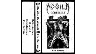 MOGILA DEATHCULT - Vile Torture (Full EP 2024)