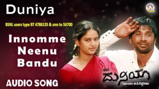 Duniya I "Innomme Neenu Bandu" Audio Song I Duniya Vijay, Rashmi I Akshaya Audio
